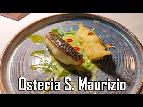 Cena all'OSTERIA SAN MAURIZIO - Saranno stellati
