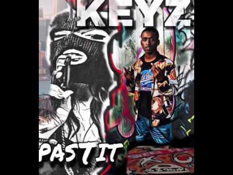 Keyz’O- "Past it" (official audio)