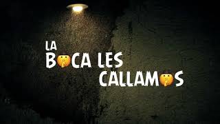 La Fiera De Ojinaga -La Boca Les Callamos (Lyric Video)