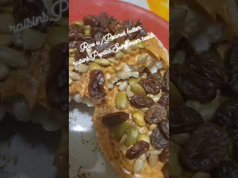 Rice Cake W/Peanut butter,Raisins, Pepitas & Sunflower seeds