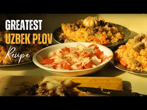 How to make the GREATEST Uzbek Palov (Pilaf, Plov, Osh) [HD] Extended Version