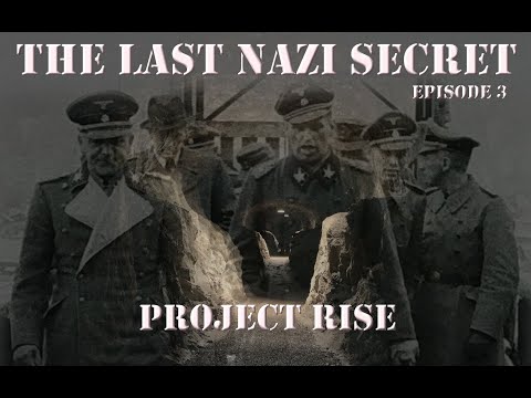 THE LAST NAZI SECRET - PROJECT RIESE, WHAT ARE THE FACTS ON THE GROUND EP 3