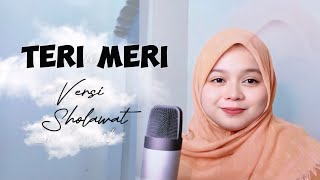 Download lagu Teri meri versi sholawat cover maria ulfah elkamiel mp3 Download lagu Teri meri versi sholawat cover maria ulfah elkamiel mp3
