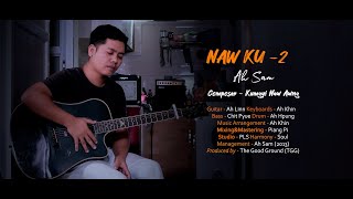 Download lagu NawKu 2 I Ah Sam I Kachin Gospel Song mp3 Download lagu NawKu 2 I Ah Sam I Kachin Gospel Song mp3