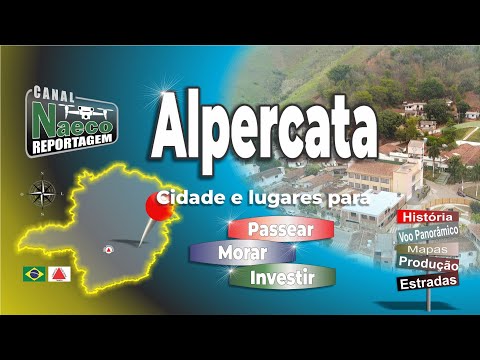 Alpercata – MG, cidade e lugares para passear, morar e investir.