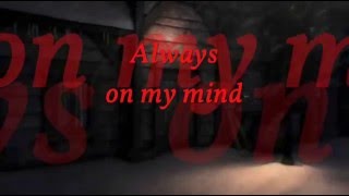 Always on my mind  Chris de Burgh