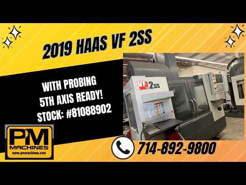2019 HAAS VF-2SS Vertical Machining Centers | PM Machines (1)