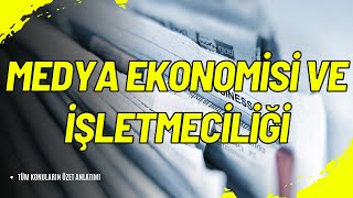📺 Medya Ekonomisi ve İşletmeciliği (MEİ204U) | Medyanın Ticari Gücü! 💼