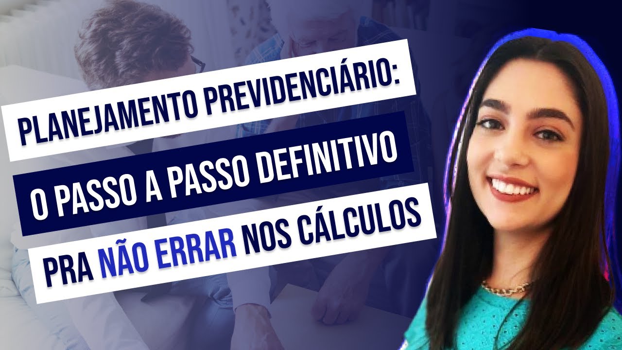 Planejamento Previdenciário: como calcular