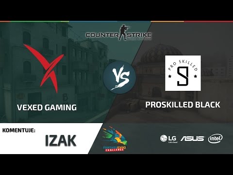 FEC #1 [CS:GO] – Vexed Gaming vs ProSkilled Black -  Mecz 1