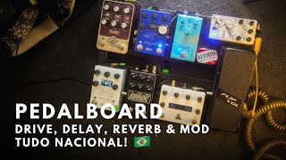 Pedalboard 90% Brazuca faz som Gringo?