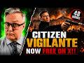 Citizen Vigilante The Movie That Broke The Internet