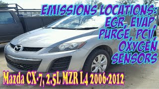 ⫷ Mazda CX-7 Emissions Locations: PCV, EGR, Oxygen Sensors, EVAP Purge ⫸
