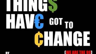 Jonny Blu - Things Have Got To Change - Protest Income Inequality (Enable CC for Song Lyrics)