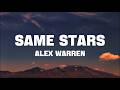 Alex Warren - SAME STARS (Lyrics)
