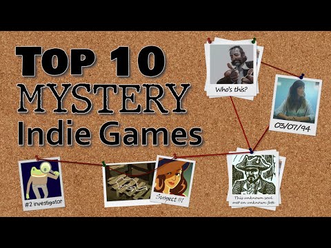 Top 10 Mystery Indie Games