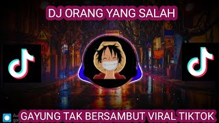 Download lagu DJ GAYUNG TAK BERSAMBUT_ORANG YANG SALAH VIRAL TIKTOK FULL REMIX 2023 mp3 Download lagu DJ GAYUNG TAK BERSAMBUT_ORANG YANG SALAH VIRAL TIKTOK FULL REMIX 2023 mp3