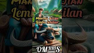 Download lagu Mantra Ajian Lembu Sekilan - Ilmu Kebal Dan Keselamatan mp3