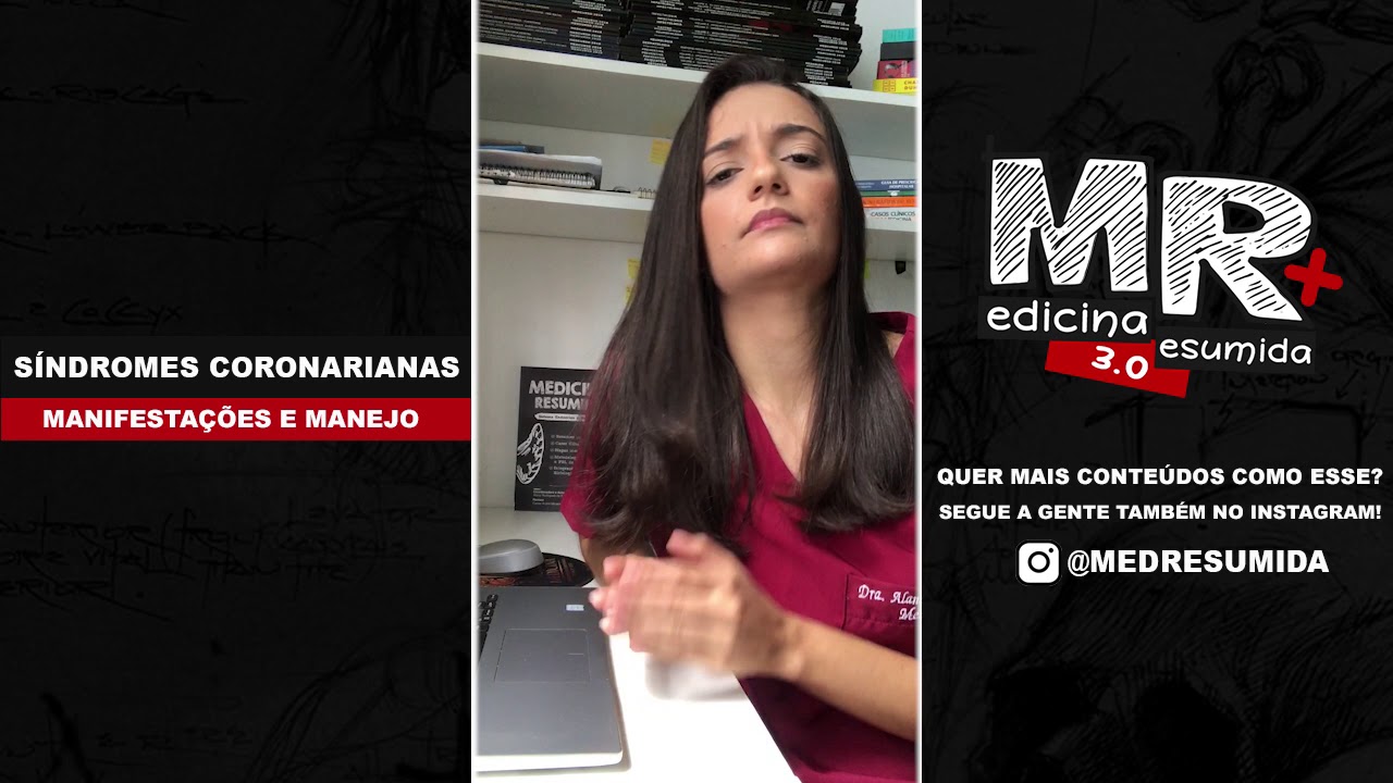 Síndrome coronariana aguda (SCA) - Aulas de Diagnósticos Diferenciais da Dor torácica