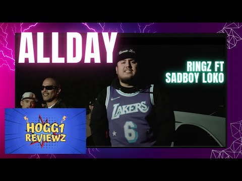 Ringz ft Sadd Boy Loko - ALL DAY (Review)