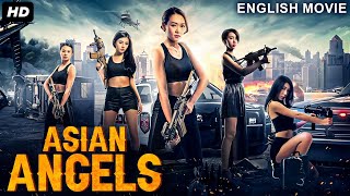 ASIAN ANGELS - Hollywood Movie In English  Superhi