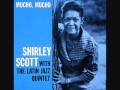 Walkin'-Shirley Scott and the Latin Jazz Quintet