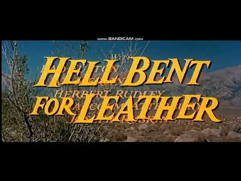 Hell Bent for Leather 1960 title sequence