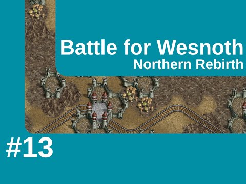 Let's Play Gameplay - Battle for Wesnoth #13: Infested Caves (Northern Rebirth)