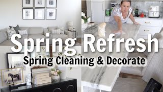 Spring Refresh | Clean and Decorate | Spring Decorating Ideas