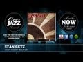 Stan Getz - Don't Worry 'Bout Me (1946)