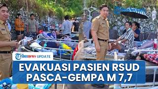 Kondisi Pasien RSUD Liun Kendage yang Terdampak Gempa M 7,7 di Sangihe, Dievakuasi Keluar Ruangan
