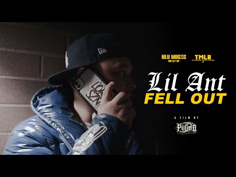 Lil Ant | Fell Out (Official Video) #NLUMusic | Shot By @PULIDOJON
