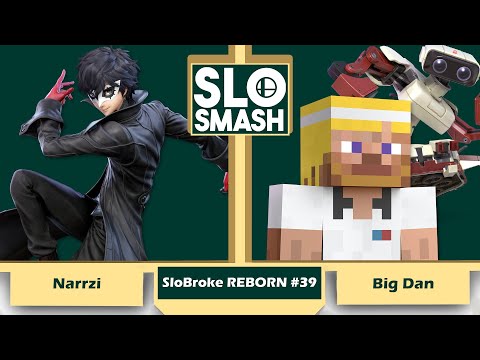 Narrzi (Joker) vs Big Dan (Steve, R.O.B.) - SloBroke REBORN #39 - Winners Semis