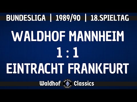 1989/90 | SV Waldhof Mannheim - SG Eintracht Frankfurt