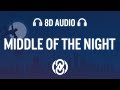 Elley Duhé Middle Of The Night Lyrics 8D Audio
