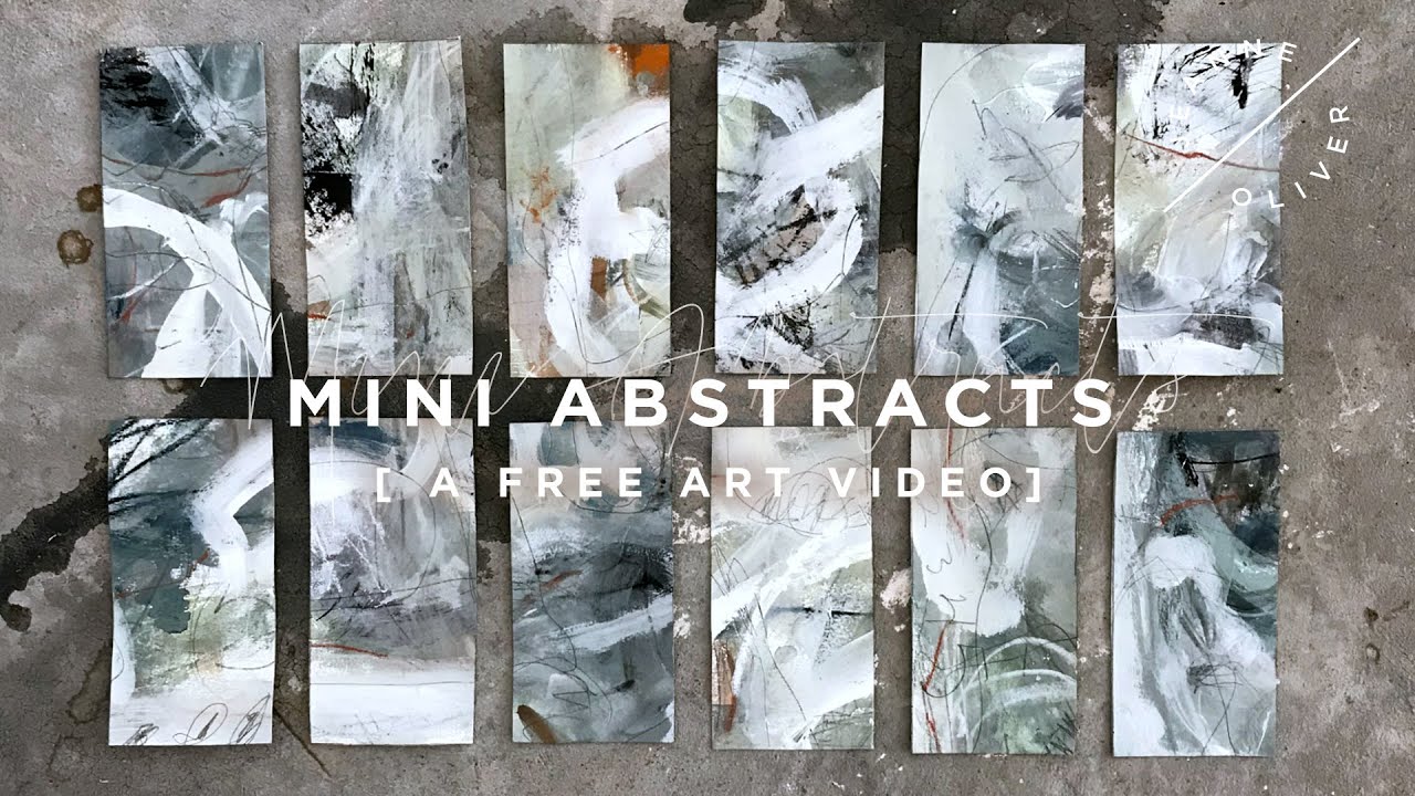 Mini Abstracts Part Two with Jeanne Oliver