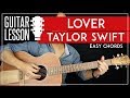 Lover Guitar Tutorial  🎸Taylor Swift Guitar Lesson |No Capo + Easy Chords|