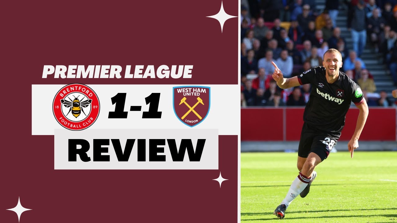 Brentford 1-1 West Ham | Babbling Review Show
