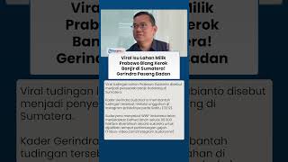 Download lagu Viral Isu Lahan Milik Prabowo Biang Kerok Banjir di Sumatra, Gerindra Langsung Pasang Badan mp3
