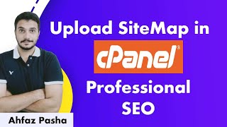 Upload Sitemap in CPanel Easy Method | Cpanel ma Sitemap kesy upload kern? #SEO