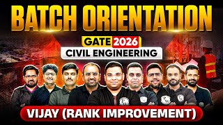 GATE 2026 Civil Engineering Preparation | Vijay Rank Improvement Batch | Orientation Session