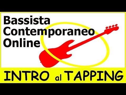 Bassista Contemporaneo Volume 2 (lez. 40k) - Introduzione al tapping