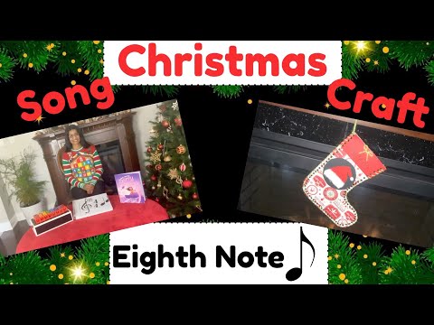Eighth Note/Christmas Song & Craft/Dec 3rd Wk/#47