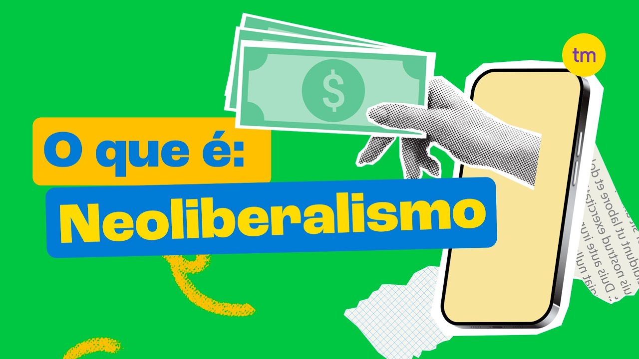 O Que é o NEOLIBERALISMO?