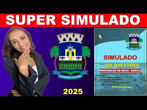 SIMULADO PARA VALPARAISO DE GOIÁS-PROFESSOR /PROF.DELMA