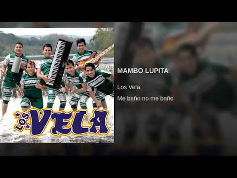 MAMBO LUPITA LOS VELA