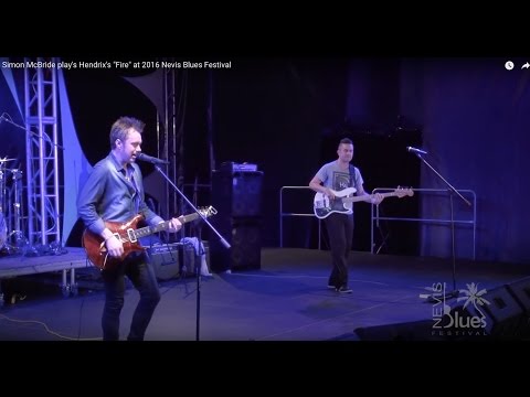 Simon McBride play's Hendrix's "Fire" at 2016 Nevis Blues Festival