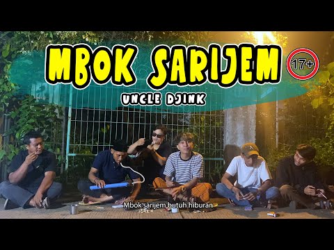MBOK SARIJEM - BOSQ (UNCLE DJINK)