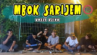 Download lagu MBOK SARIJEM - BOSQ (UNCLE DJINK) mp3 Download lagu MBOK SARIJEM - BOSQ (UNCLE DJINK) mp3