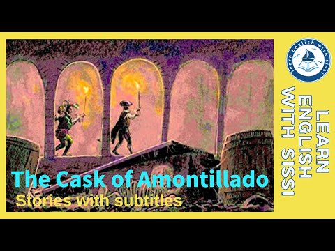 Learn English Through Story ★ Subtitles: The Cask of Amontillado. #learnenglishthroughstory #audio